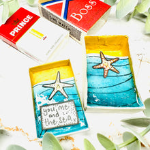 Load image into Gallery viewer, You, Me and the Sea - Matchbox Message
