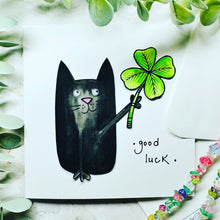 Load image into Gallery viewer, Black Cat and Four Leaf Clover - Good Luck Card
