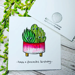 Have a Fancactus Birthday - Cactus Birthday Card - Pink Pot