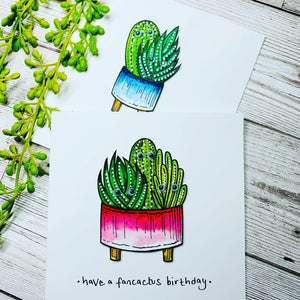 Have a Fancactus Birthday - Cactus Birthday Card