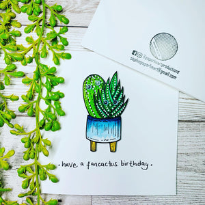 Have a Fancactus Birthday - Cactus Birthday Card