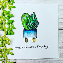 Load image into Gallery viewer, Have a Fancactus Birthday - Cactus Birthday Card
